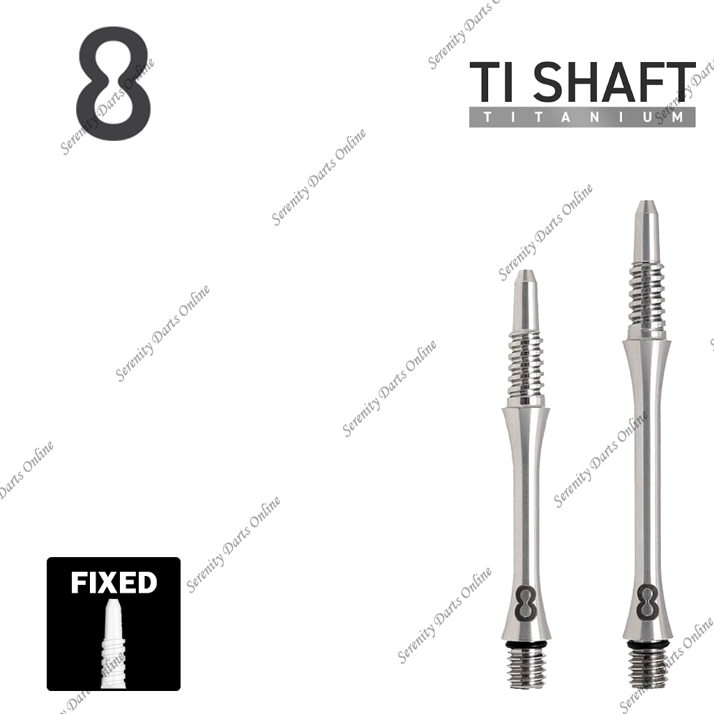 8 TITANIUM SHAFT SLIM FIXED